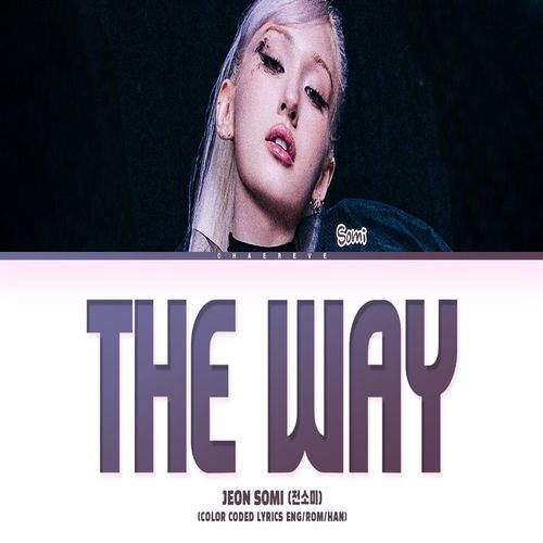 دانلود آهنگ JEON SOMI The Way